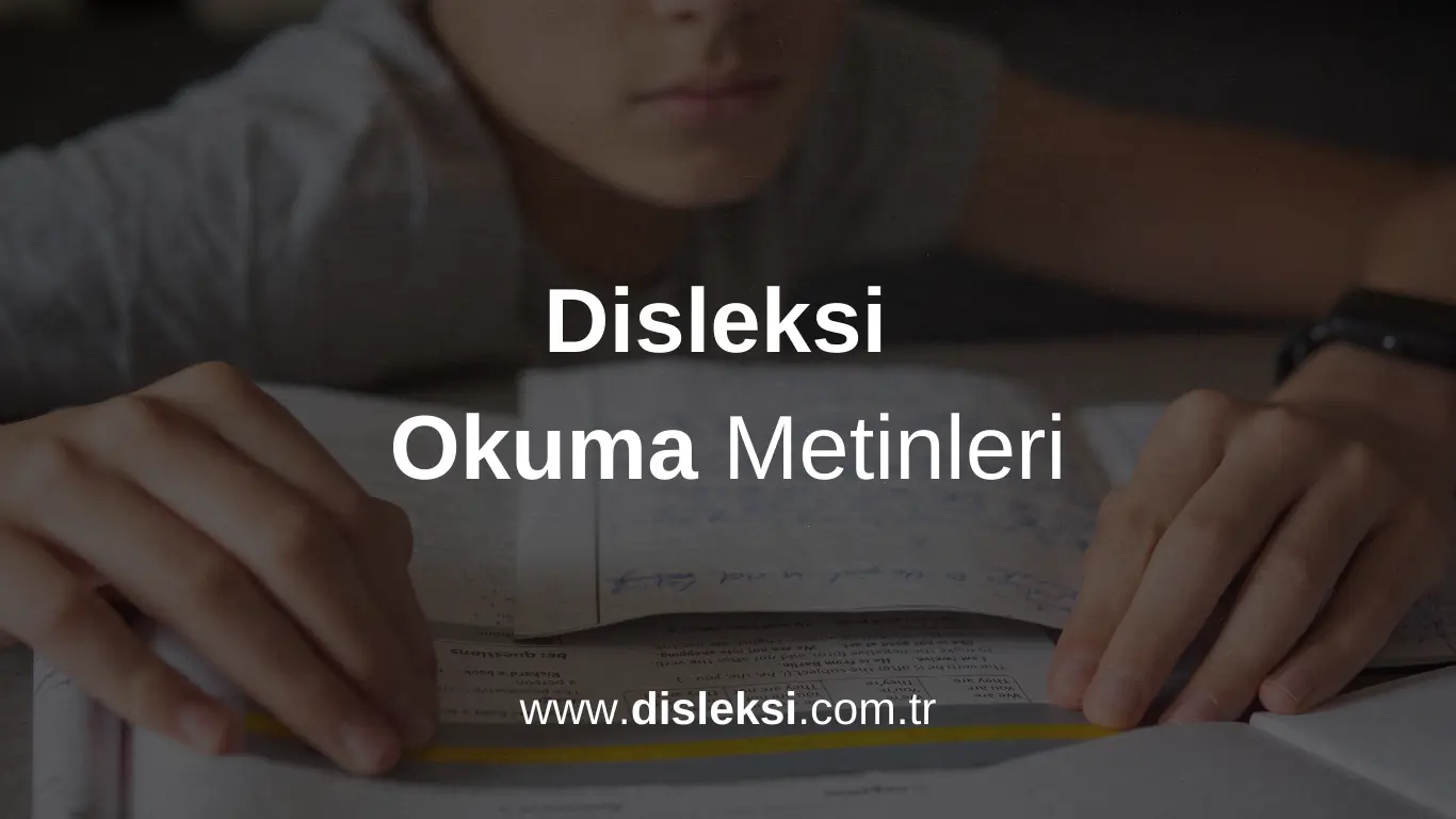 Disleksi Okuma Metinleri hakkında görsel